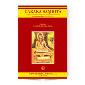 Caraka Samhita Volume 1 (Sutrasthana to Indriyasthana)