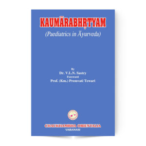 Kaumarabhrtyam (Pediatrics in Ayurveda)