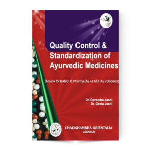 Quality Control & Standardization of Ayurvedic Medicine