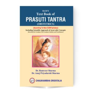 Ram’s Textbook of Prasuti Tantra (Volume 1 – Obstetrics)