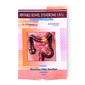 Irritable Bowel Sysdnrome (I.B.S.) An Ayurvedic Perspective