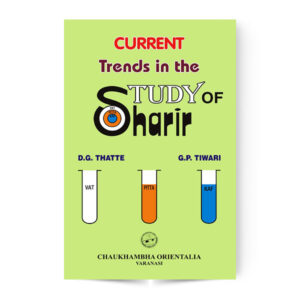 Current Trends in the Study of Sharira