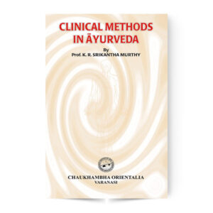 Clinical Methods in Ayurveda