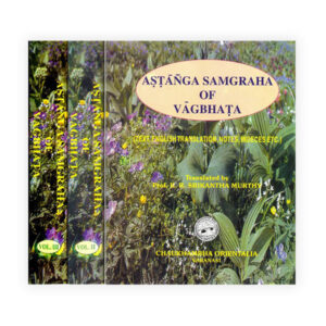 Astanga Samgraha of Vagbhata (Complete in 3 volumes)