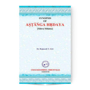 Synopsis of Astanga Hrdayam (Sutrasthana)