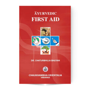 Ayurvedic First Aid