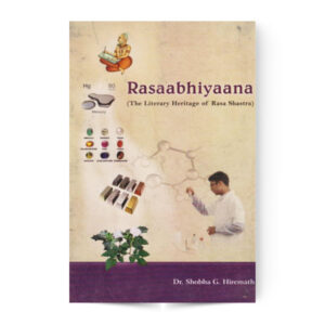 Rasaabhiyaana- The Literary Heritage of Rasa Shastra (An Old and Rare Book)