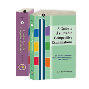 A Guide To Ayurvedic Competitive Examinations in 2 vols.