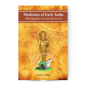 Medicines of Early India: With Appendix on a Rare Ancient Text