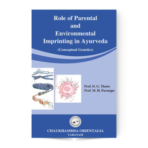 Role of Parental & Environmental Imprinting in Ayurveda