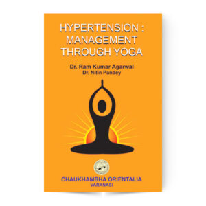 Hypertension: Management Through Yoga