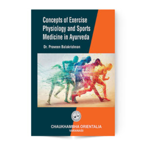 Concept of Exercise Physiology & Sports Medicine in Ayurveda