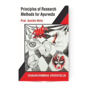 Principles of Research Methods of Ayurveda