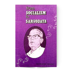From Socialism To Sarvodaya