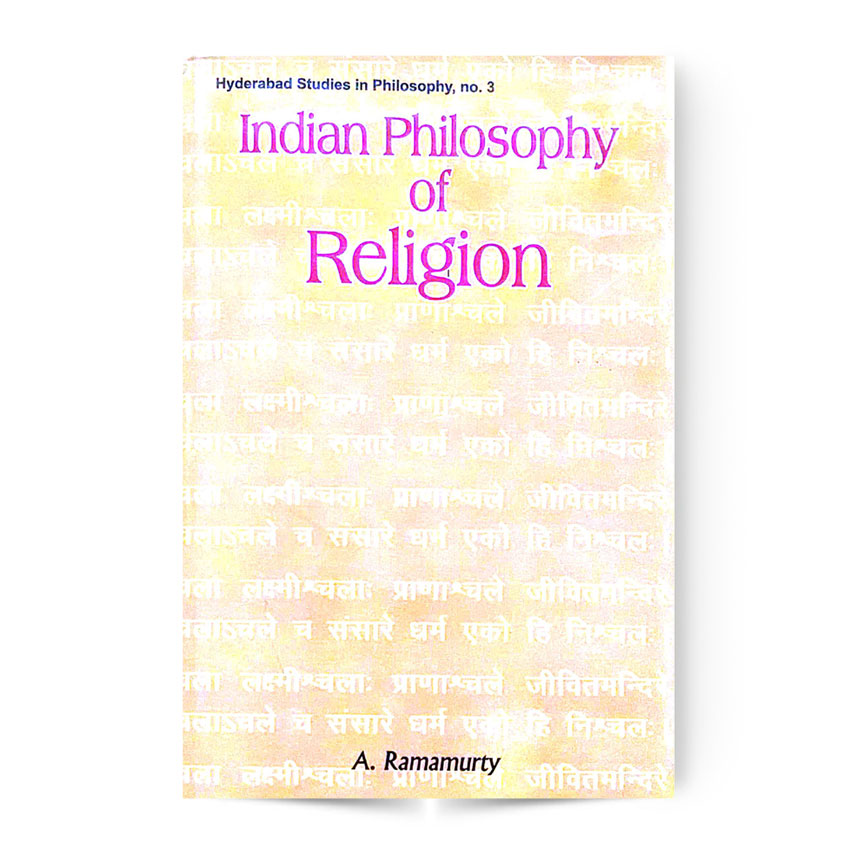 INDIAN PHILOSOPHY OF RELIGION
