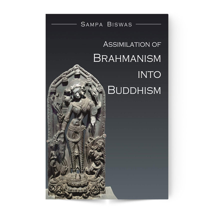 ASSIMILATION OF BRAHMANISM INTO BUDDHISM