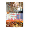 Wealth And Riches In Vedic Jyotisha