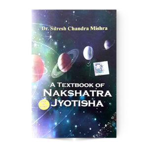 A Textbook Of Nakshatra Jyotisha