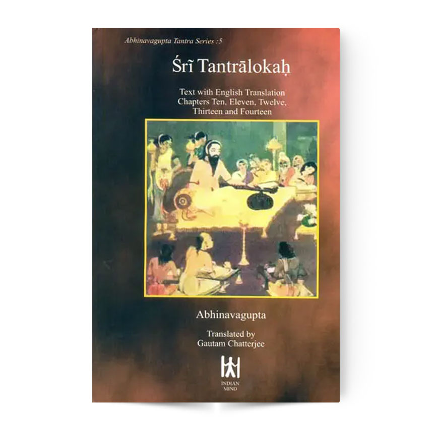 Sri Tantralokah Chapter-Ten To Fourteen (Vol.5)