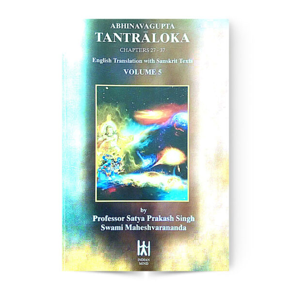 Abhinava Tantraloka Chapters 27-37 (Vol.5)