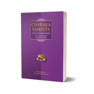 Charaka Samhita (Sutra Sthana) Vol. I