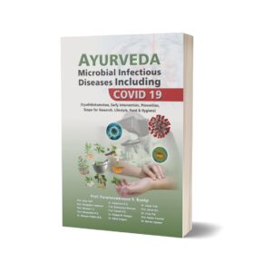 Ayurveda Microbial Infectious Diseases Including Covid 19