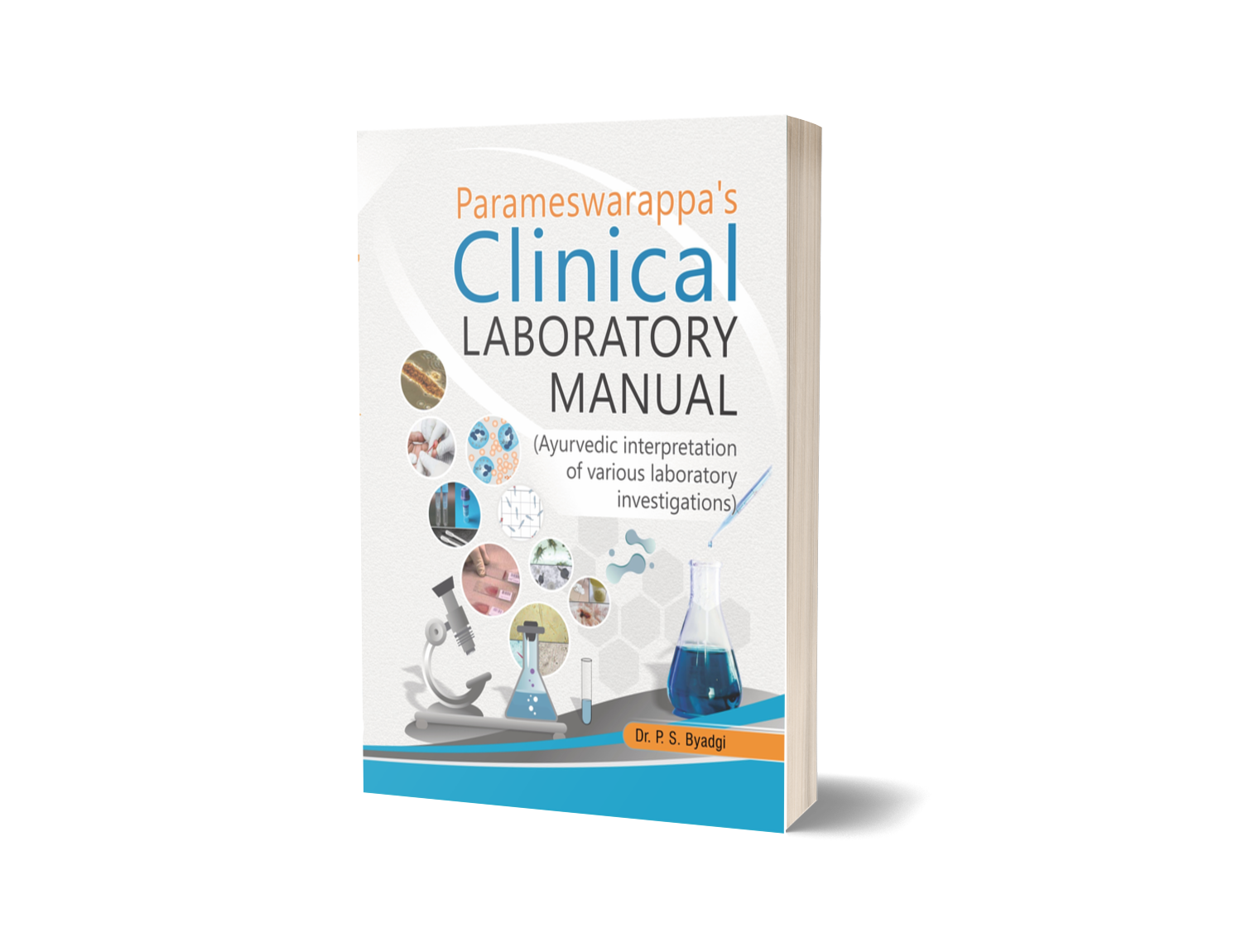 Clinical Laboratory Manual – (Ayurvedic interpretation of various laboratory investigations)