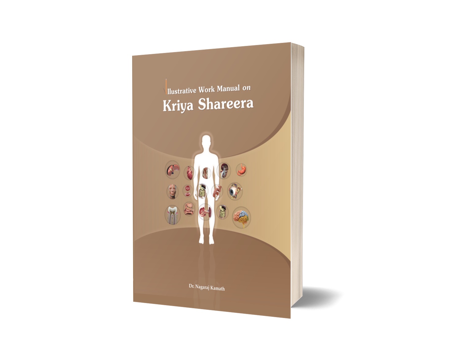 Illstrative Work Manual on Kriya Shareera