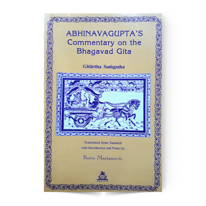 Abhinavagupta’s Commentary On The Bhagavad Gita