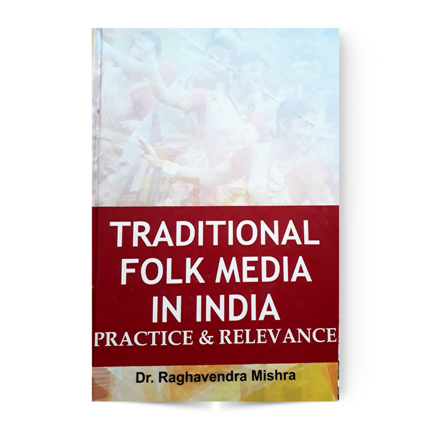 Traditional Folk Media In India