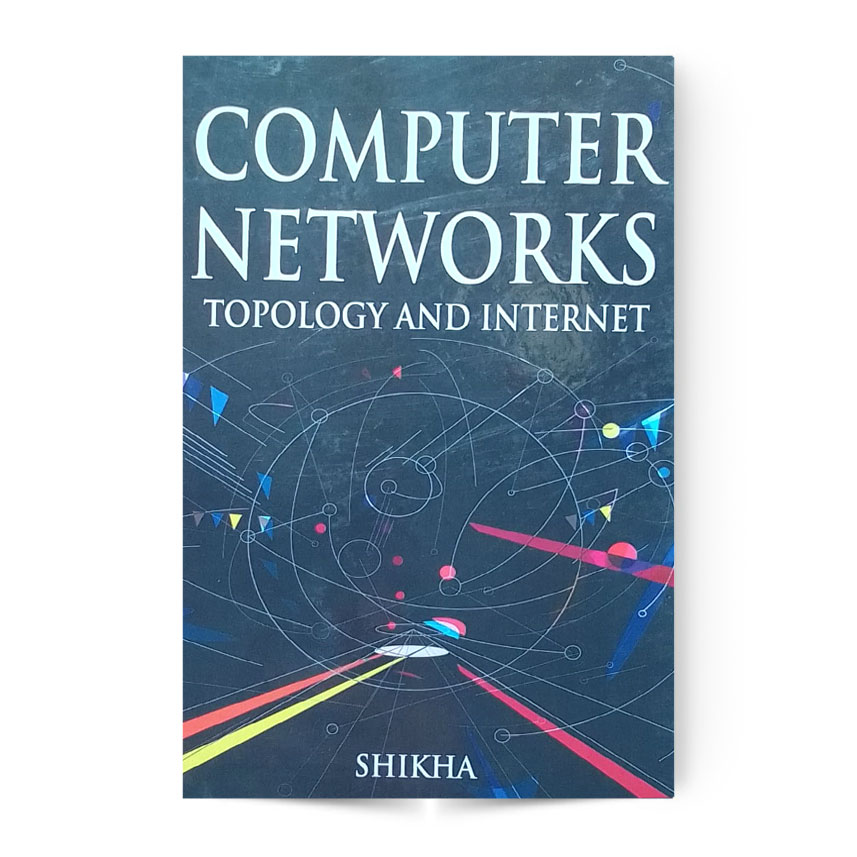 Computer Networks Topology And Internet