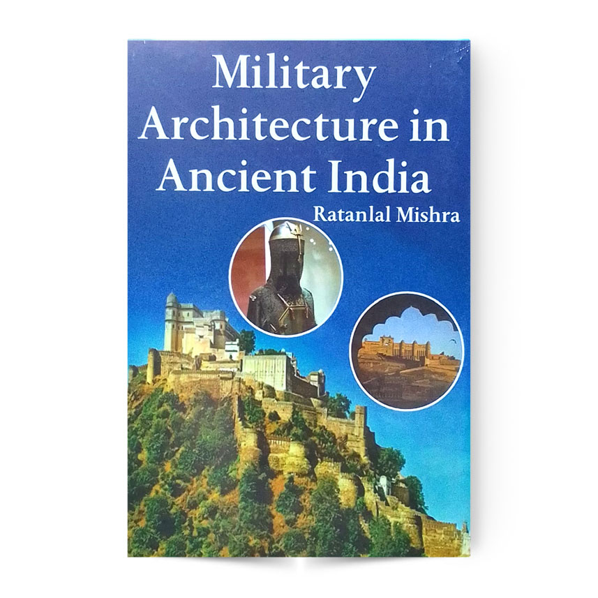 Military Architecture In Ancient India