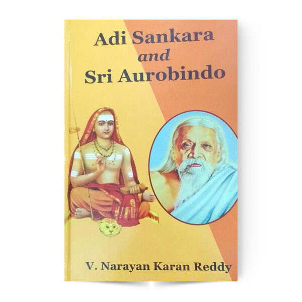 Adi Sankara And Sri Aurobindo