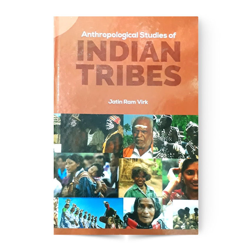 Anthropological Studies Of Indian Tribes