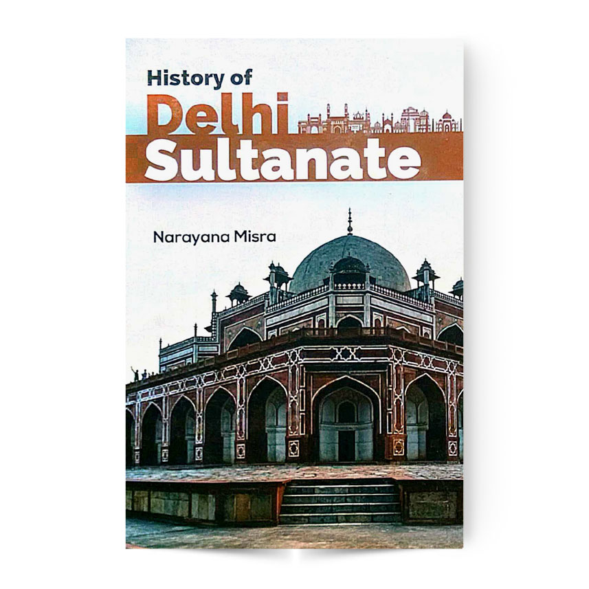 History Of Delhi Sultanate