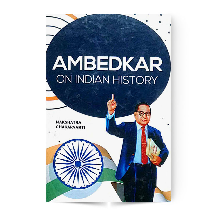 Ambedkar On Indian History