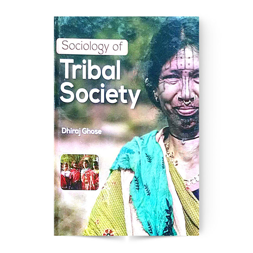 Sociology Of Tribal Socienty
