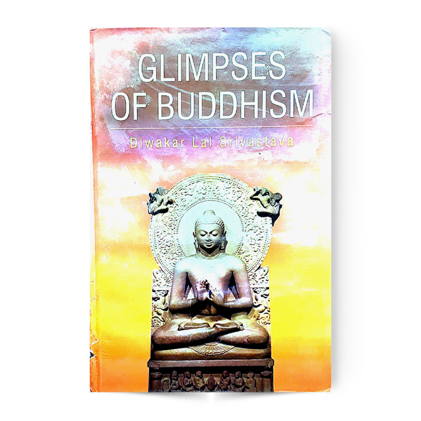 Glimpses Of Buddhism