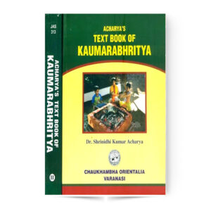 A Text Book of Kaumarbhritya In 2 Vols.