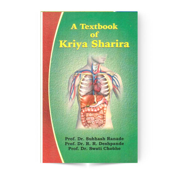 A Text Book Of Kriya Sharira