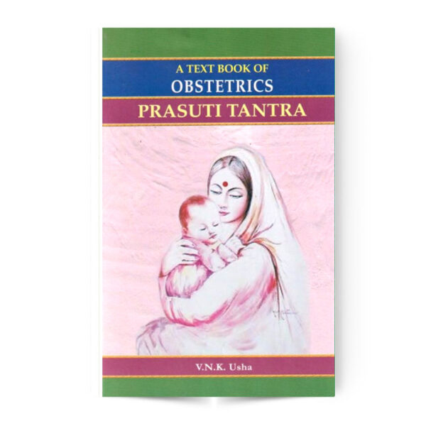 A Text Book Of Obstetrics (Prasuti Tantra)