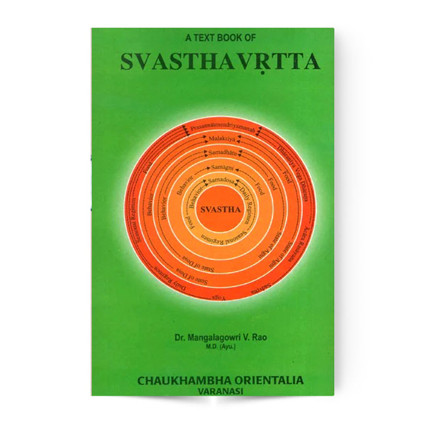 A Text Book Of Svasthavrtta