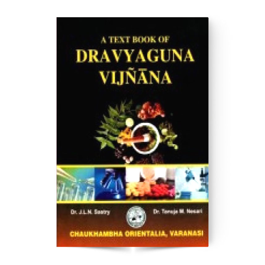 A Textbook of Dravyaguna Vijnana-I