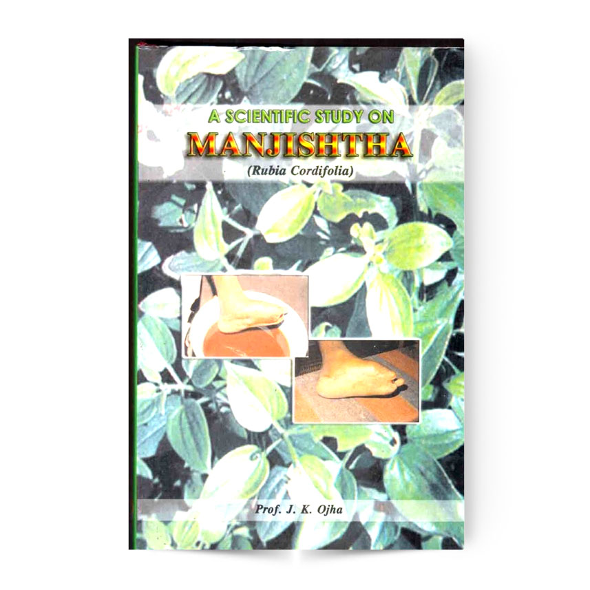 A Scientific Study On Manjishtha (Rubia Cordifolia)