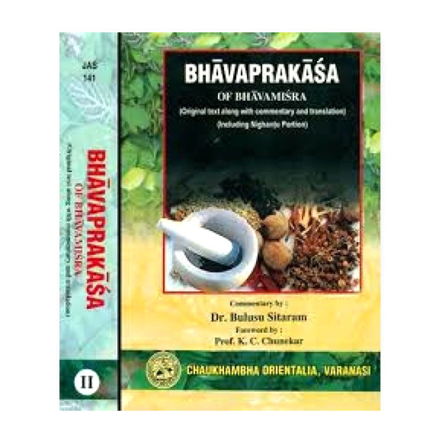 Bhava Prakasa Of Sri Bhavamisra In 2 Vols.