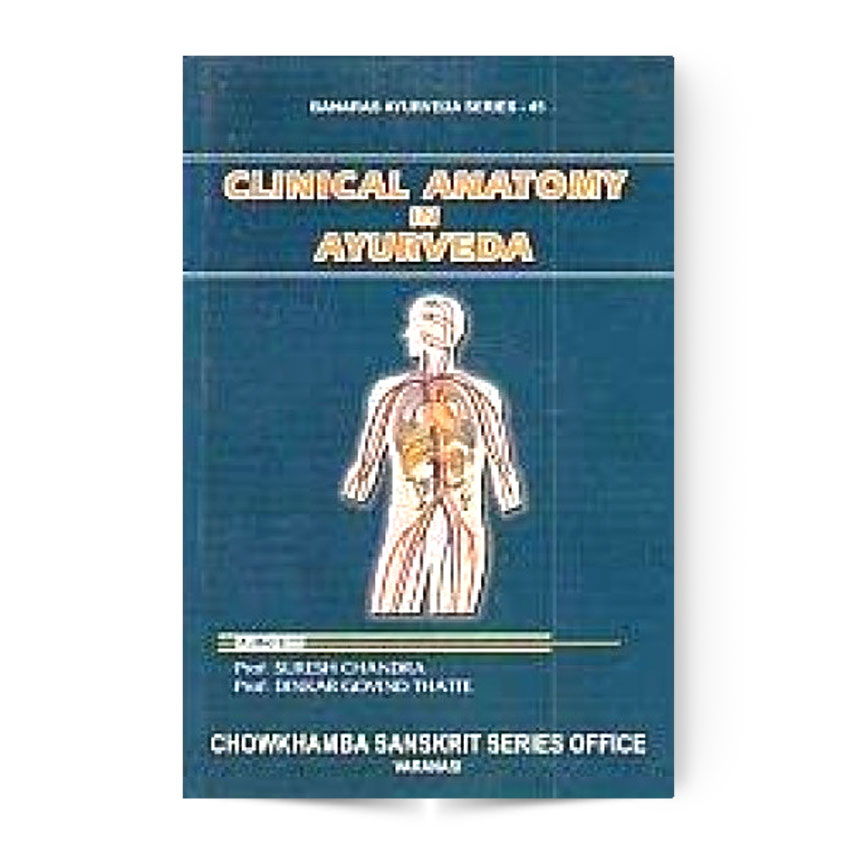 Clinical Anatomy In Ayurveda