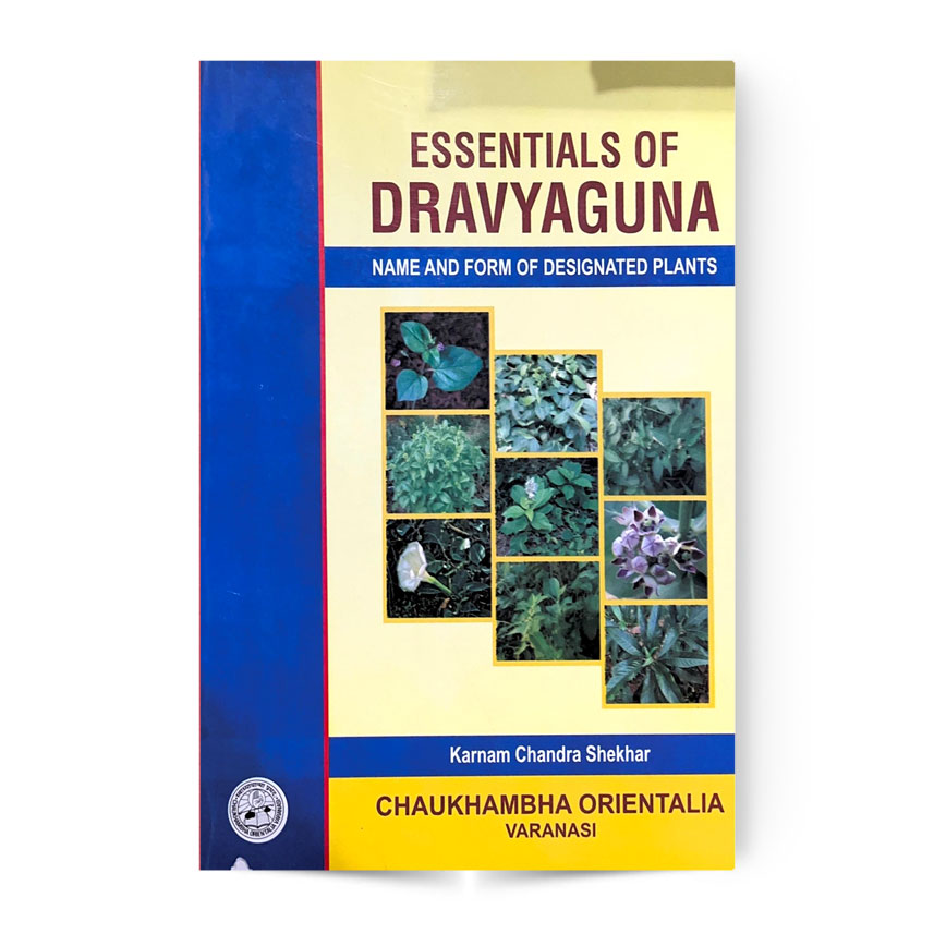Essentials of Dravyaguna Vol- I