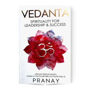 Vedanta Spirituality For Leadership & Success