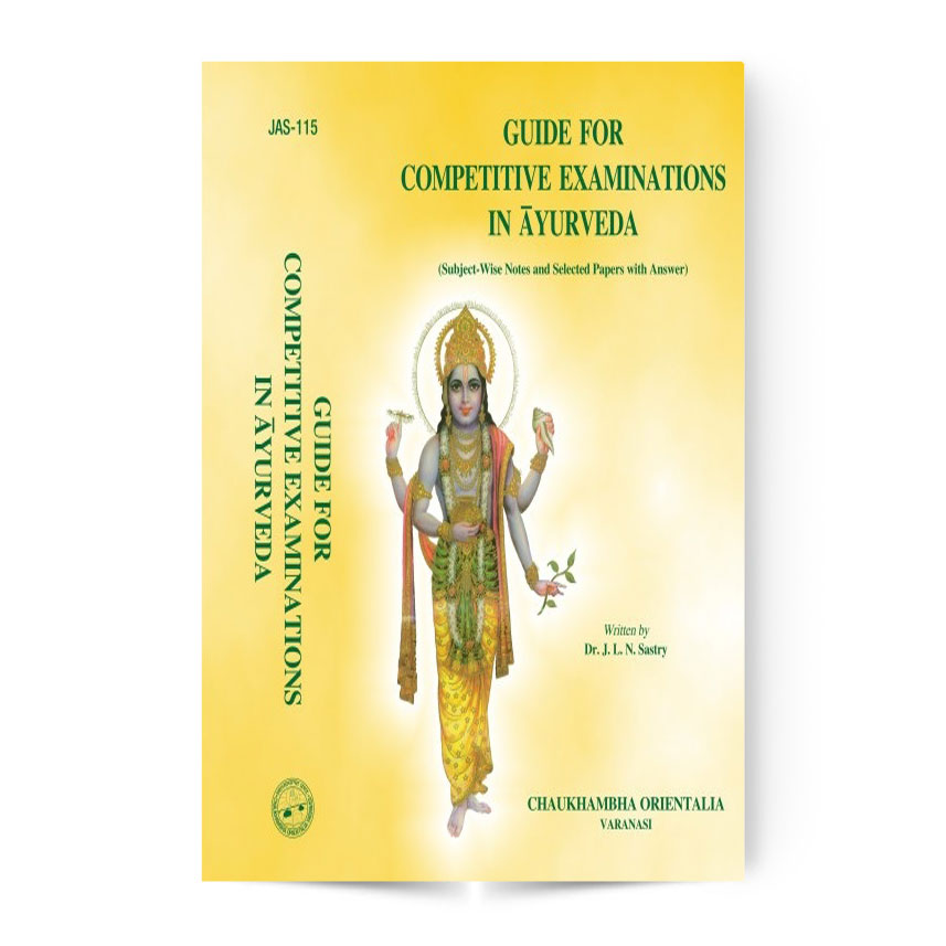 Guide For Competitive Exams In Ayurveda