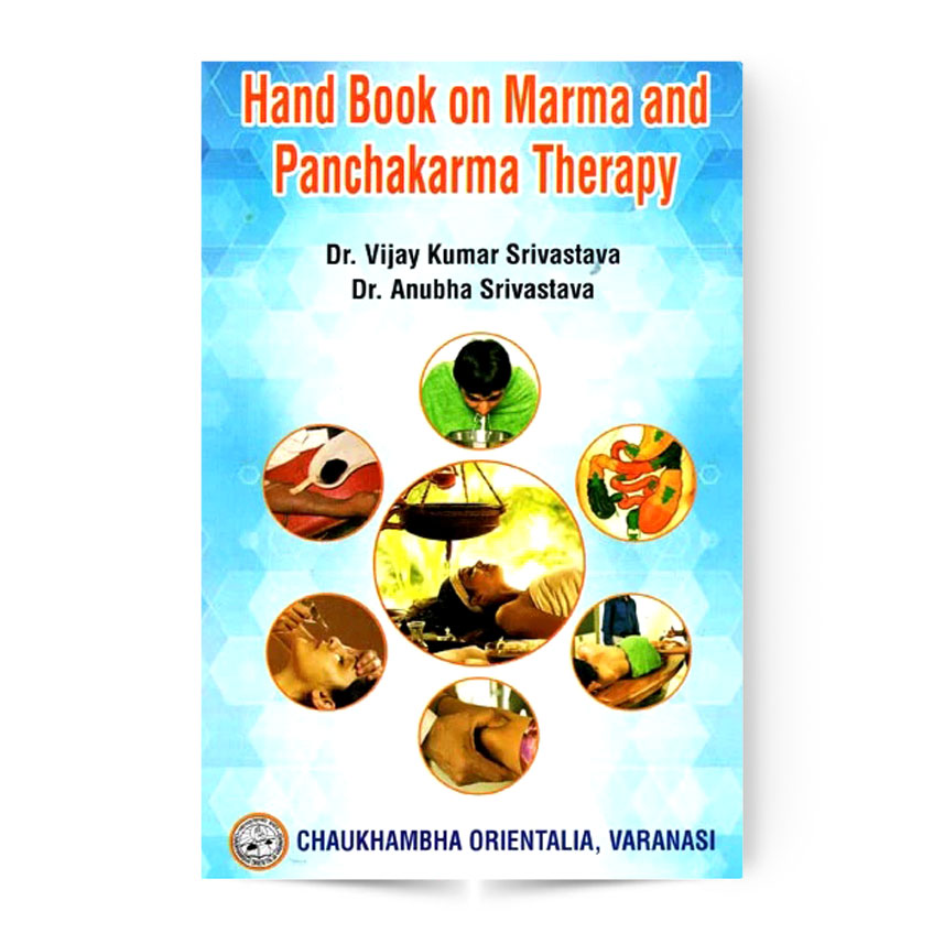 Hand Book On Marma And Panchakarma Therapy